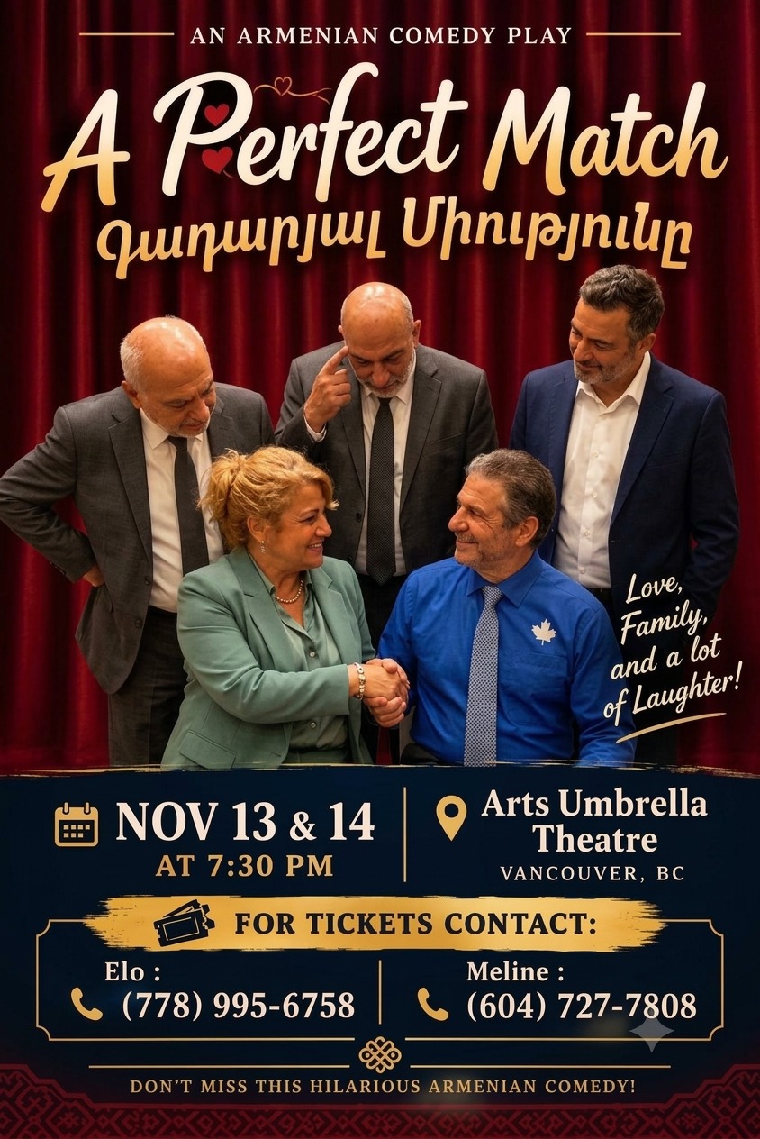 Flyer for A Perfect Match, an Armenian comedy play, November 13 and 14 at Arts Umbrella Theatre, Vancouver